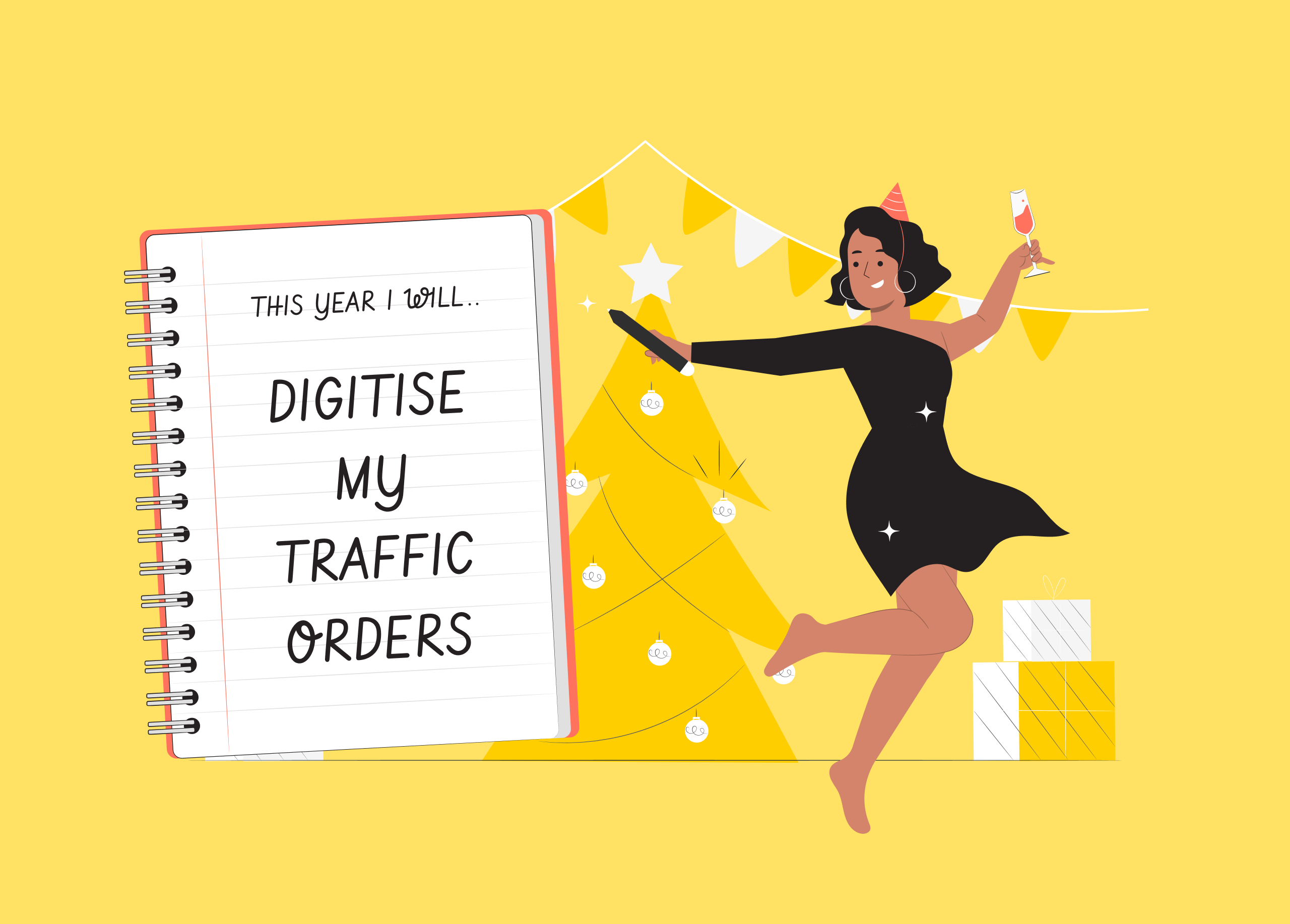 A new year, a better way to manage traffic orders